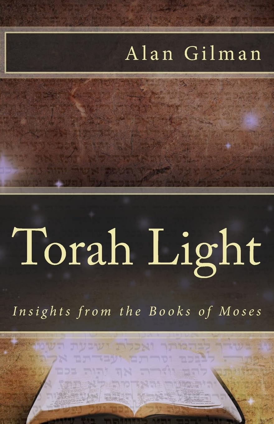 Torah Light: Insights from the Books of Moses
