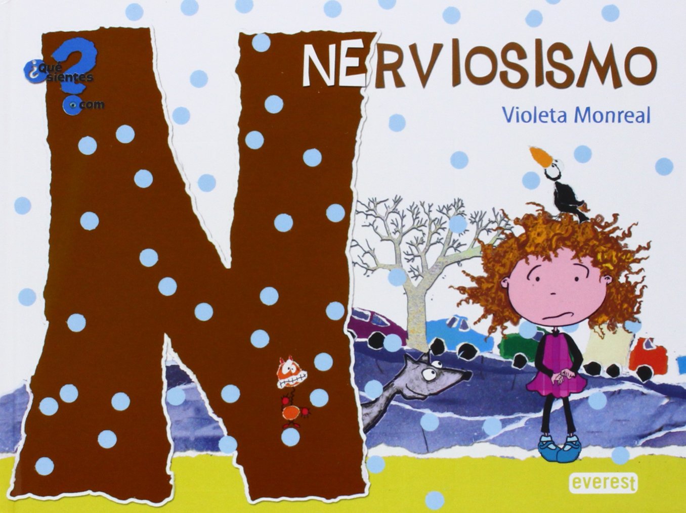 Nerviosismo. Libro con Cd interactivo (Qué sientes.com)