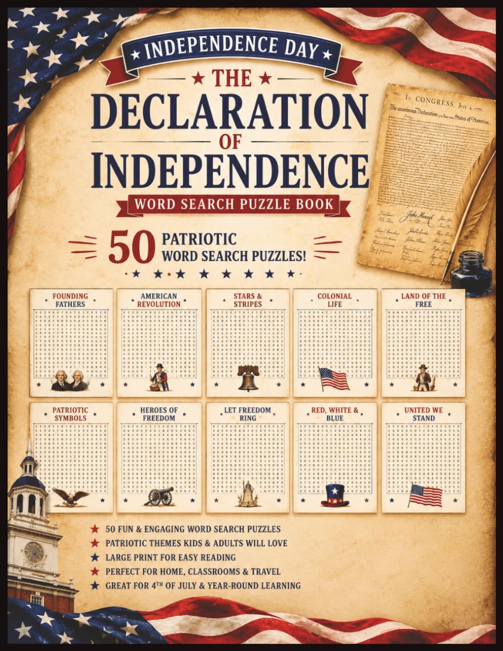 The Declaration of Independence Word Search Puzzle Book: Celebrate July 4th and America's Heritage with 50 Engaging Word Search Puzzles