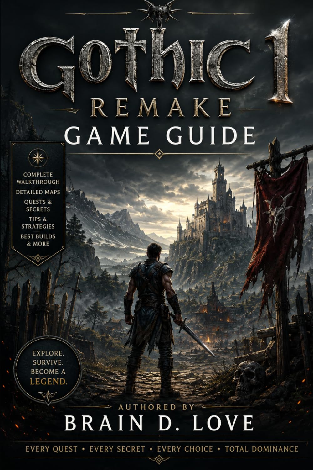 Gothic 1 Remake Game Guide: From Nameless Prisoner to Legend: Mastering the Valley of the Mines