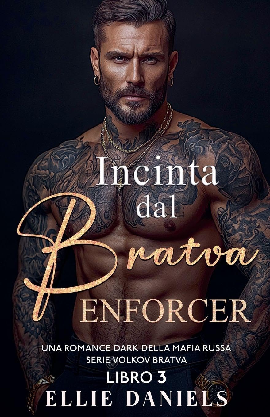 Incinta dal Bratva Enforcer: Una Romance Dark Della Mafia Russa: 3 (Serie Volkov Bratva)
