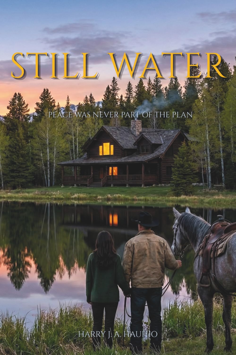 Still Water: Peace Was Never Part of the Plan