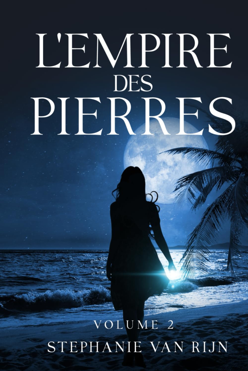 L'empire des pierres- Tome 2