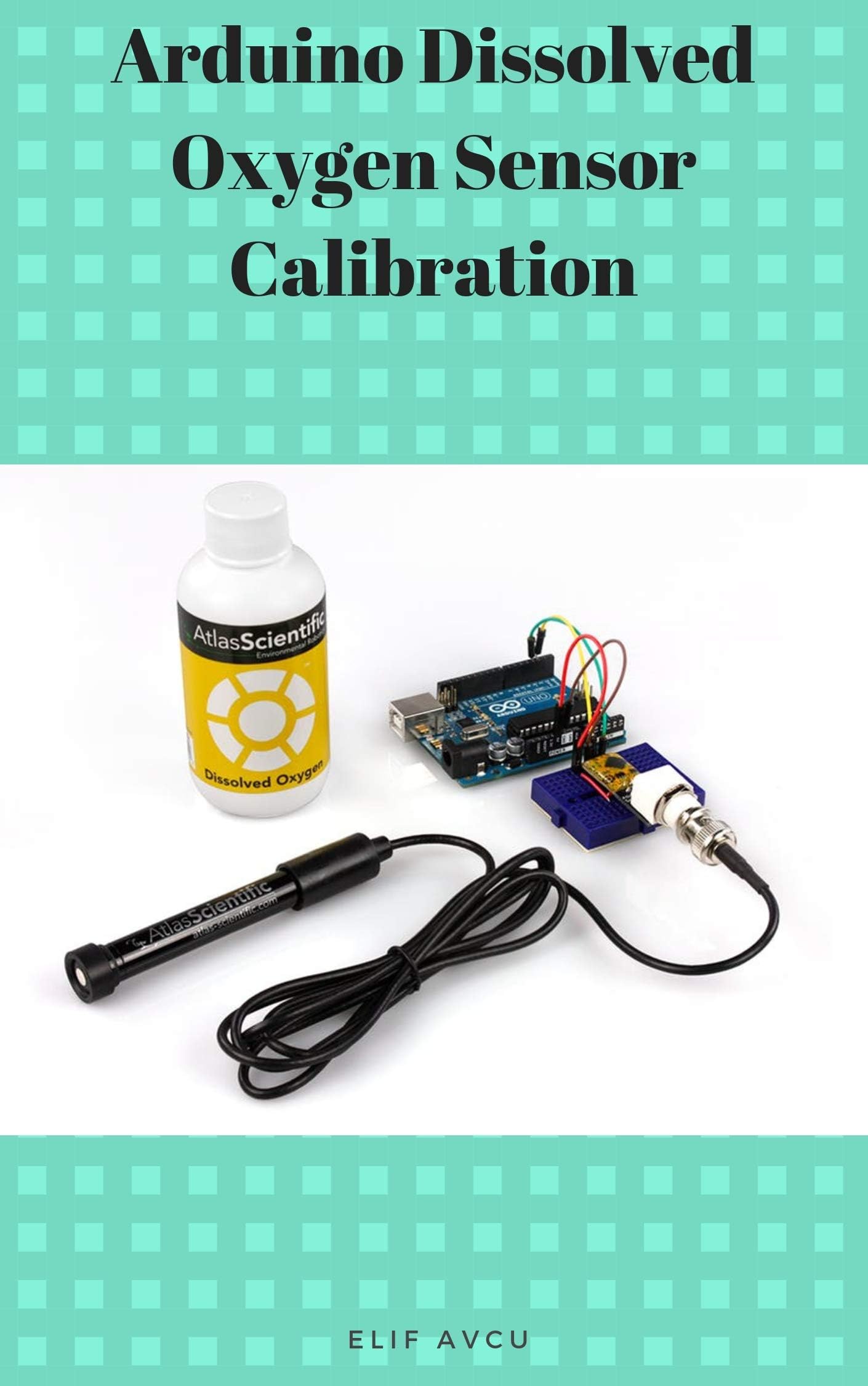 Arduino Dissolved Oxygen Sensor Calibration