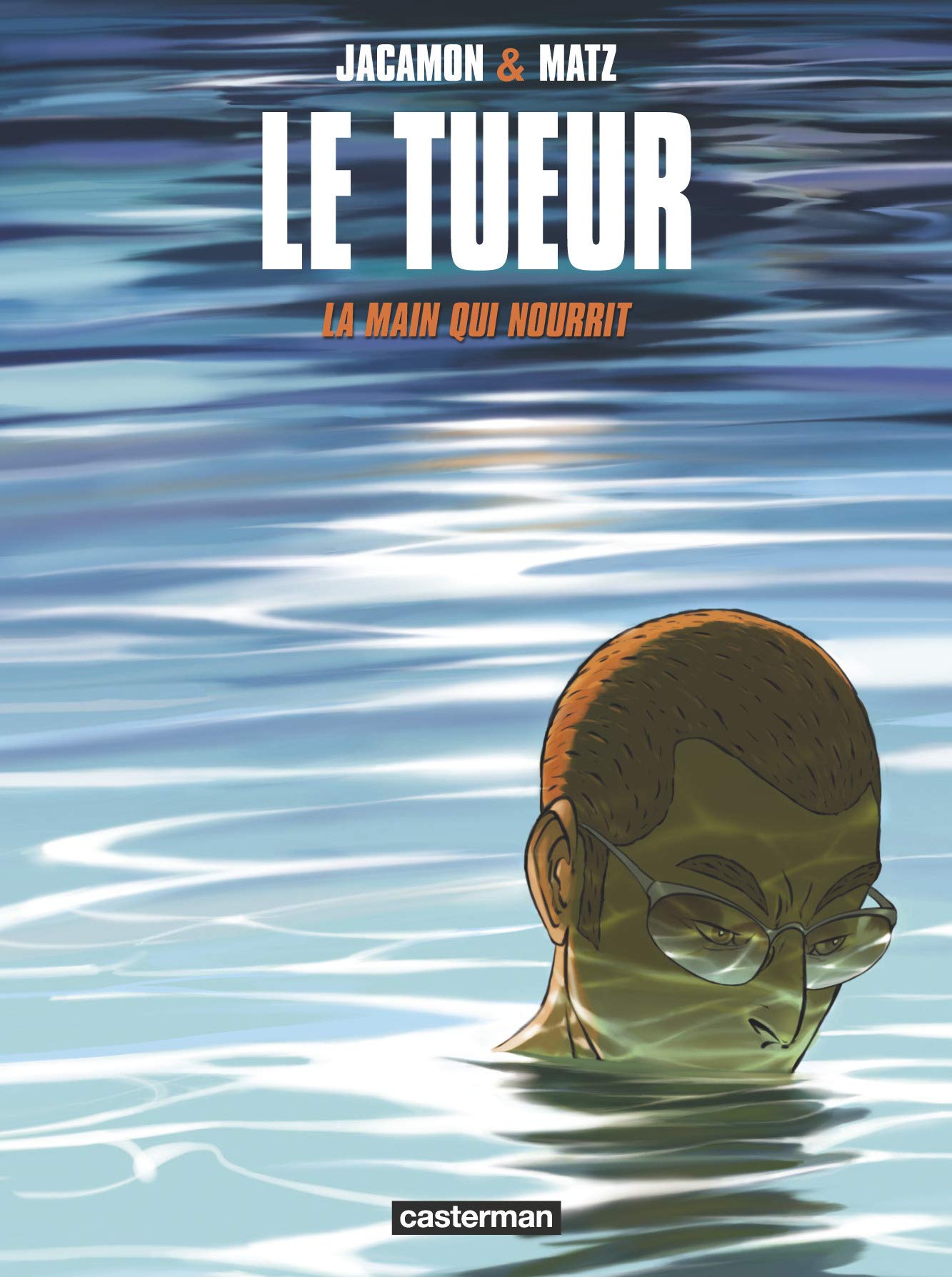 Le Tueur: La main qui nourrit (12)