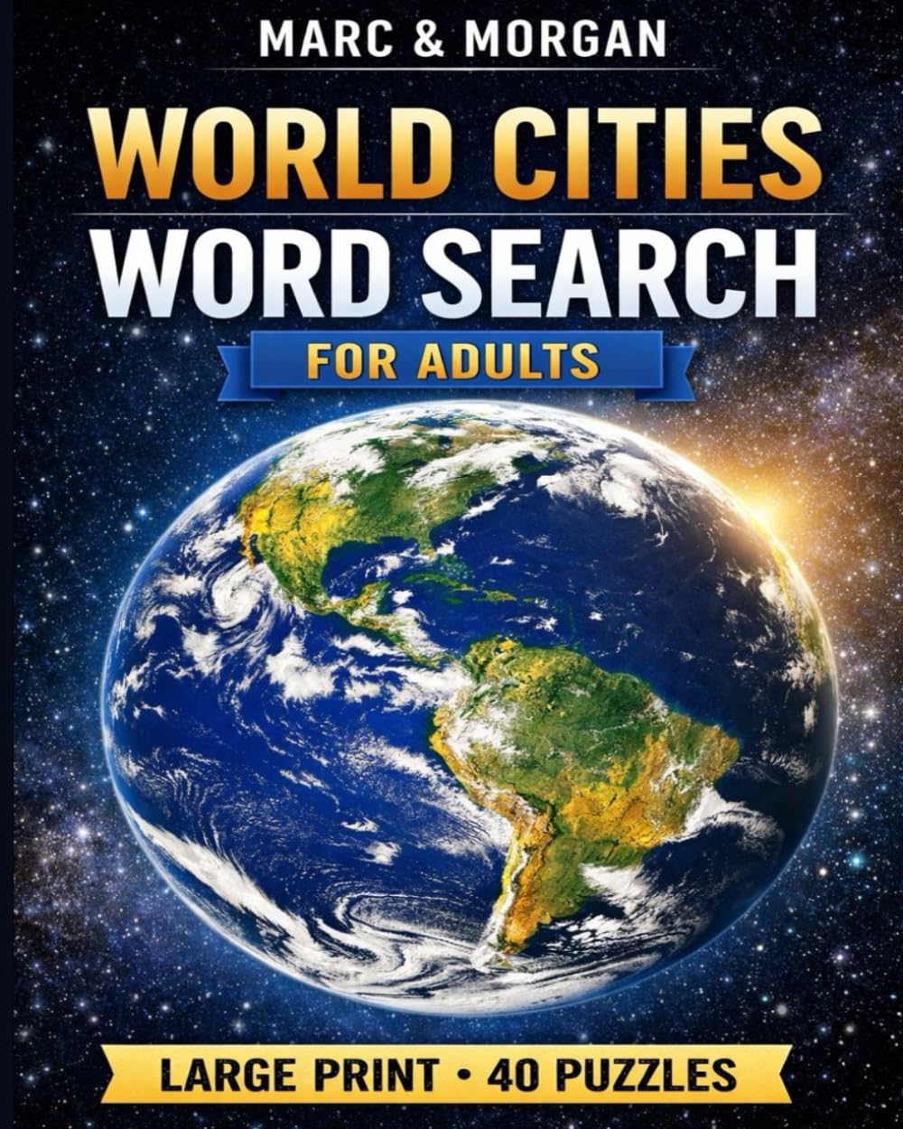 World Cities Word Search for Adults: Large Print Puzzles Featuring Cities Around the Globe