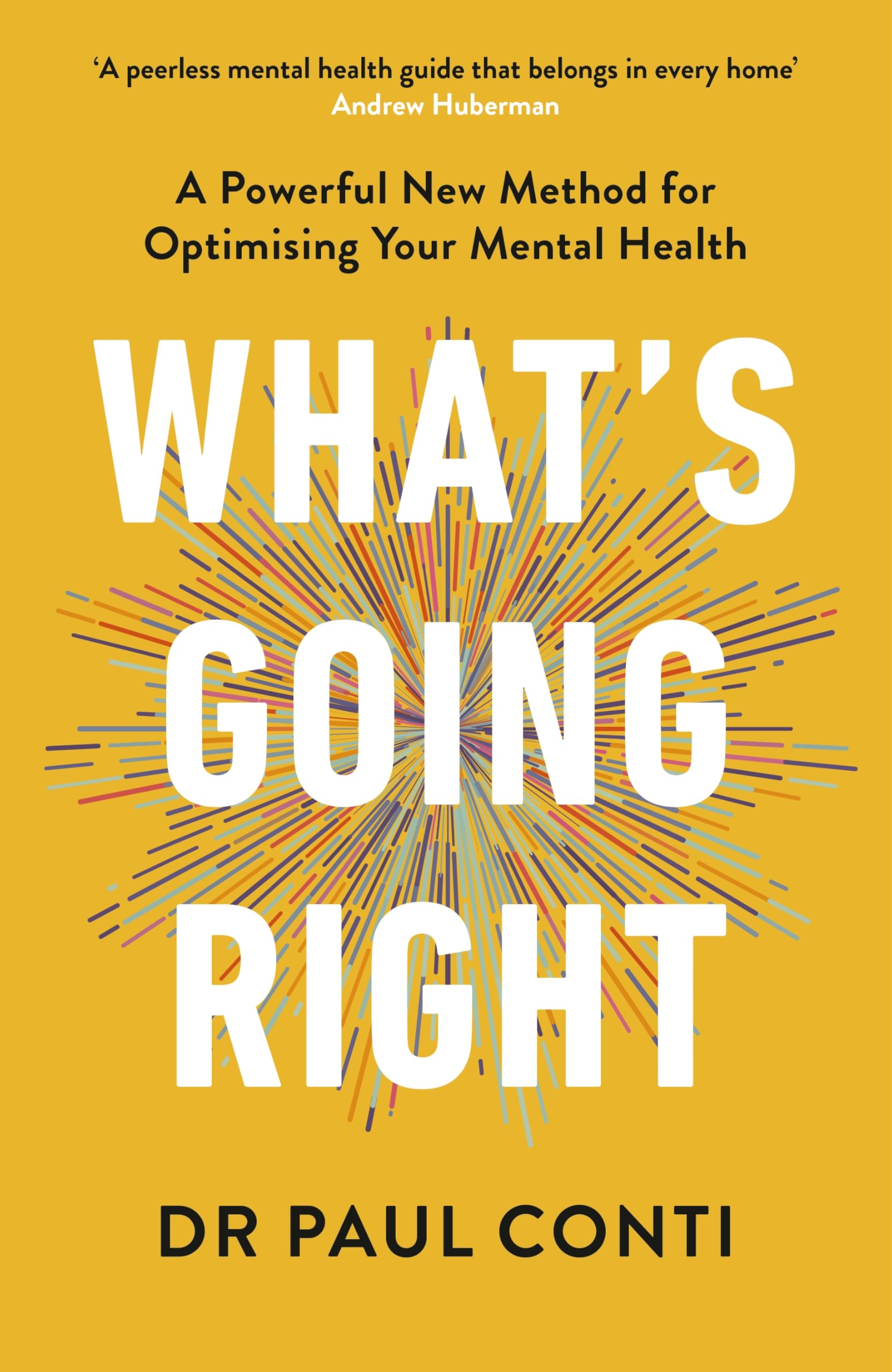 Whats Going Right by Paul Conti HARDBACK 9781785045806
