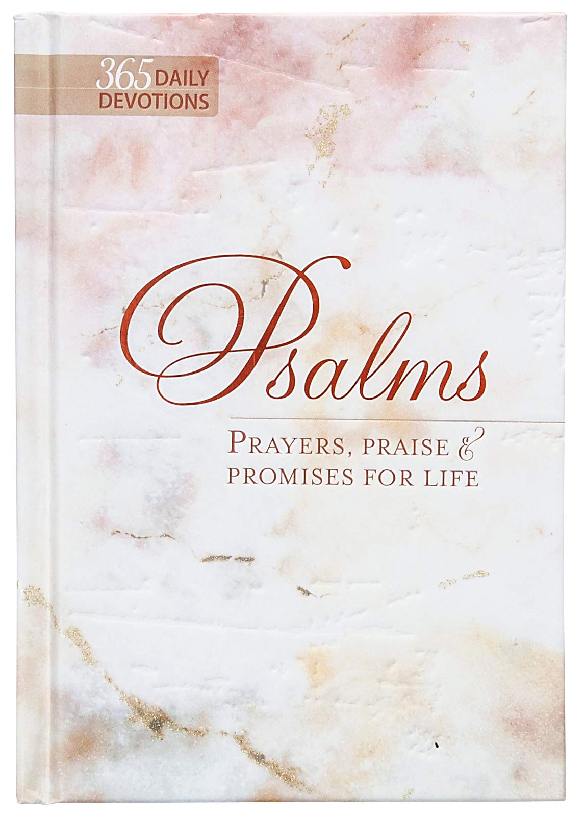 Psalms 365: Prayers, Praise & Promises
