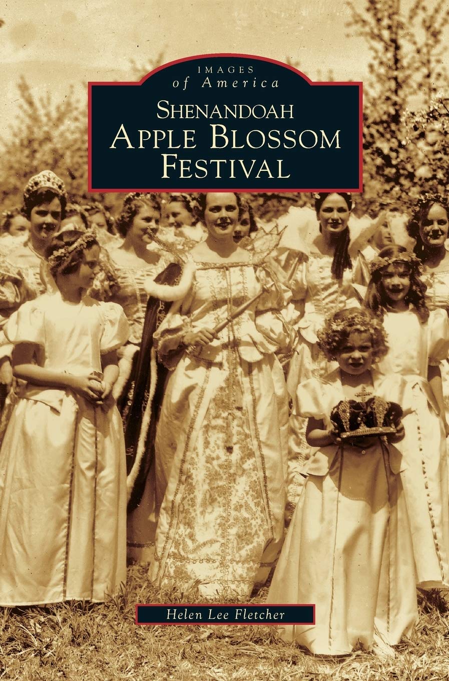 Shenandoah Apple Blossom Festival Hardcover – Import, 2 September 1999