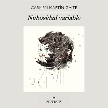 Nubosidad variable Audio Libro por Carmen Martín Gaite episode artwork