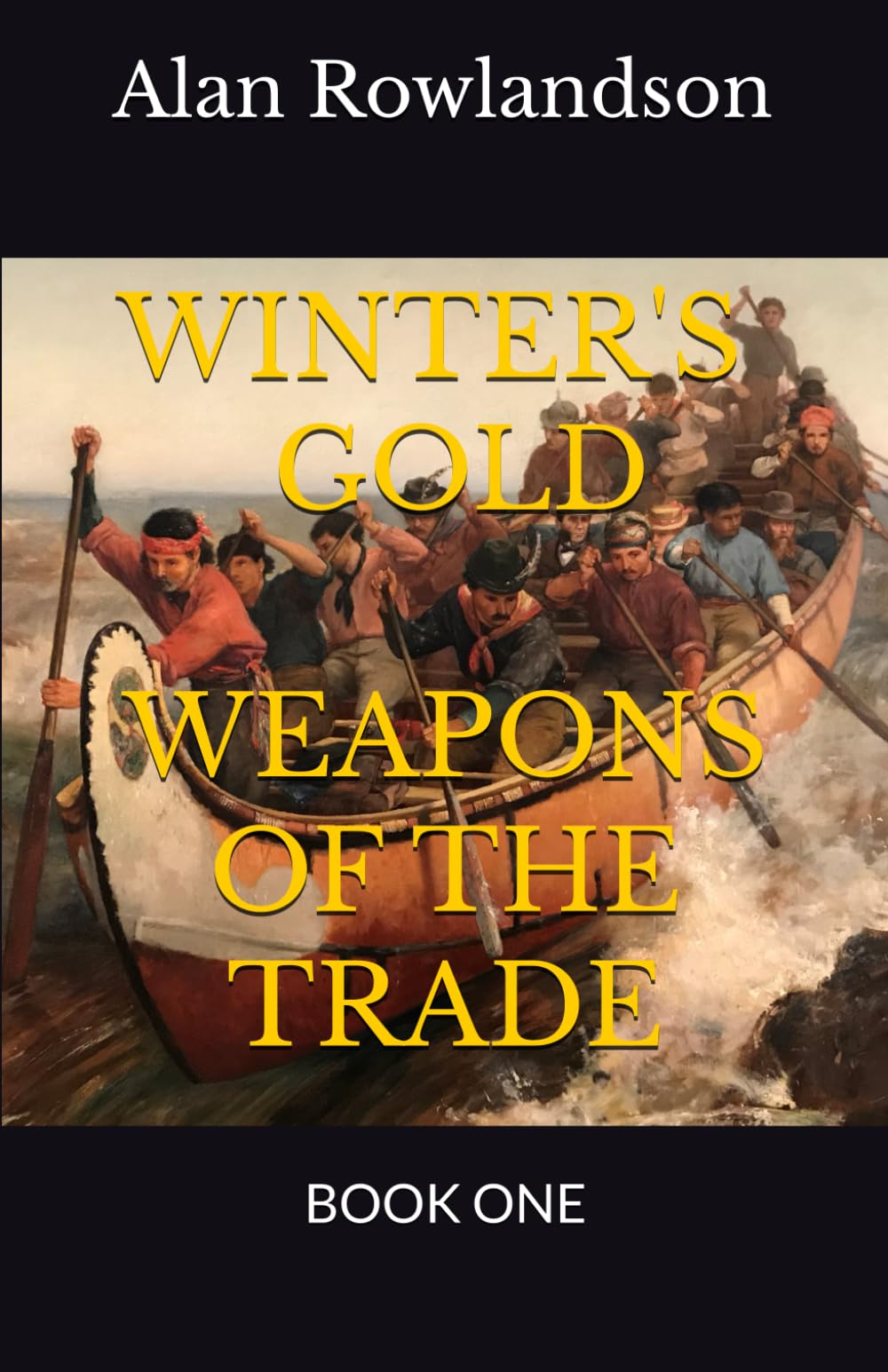 Winter's Gold: Weapons of the Trade - Book One