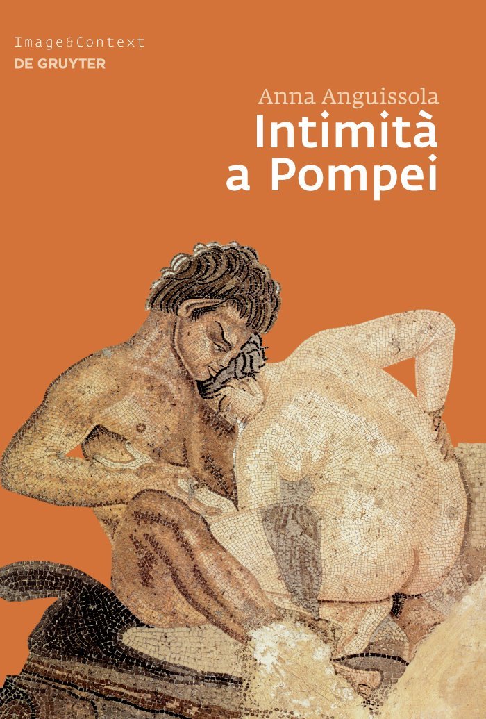Intimità a Pompei livre sur l'architecture romaine et les alcôves historiques de Pompéi