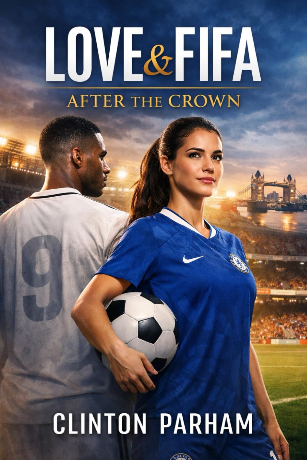Love & FIFA: After the Crown (Love & Football)