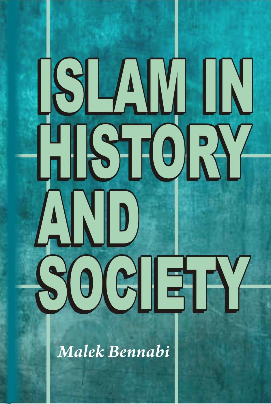 Islam in History and Society