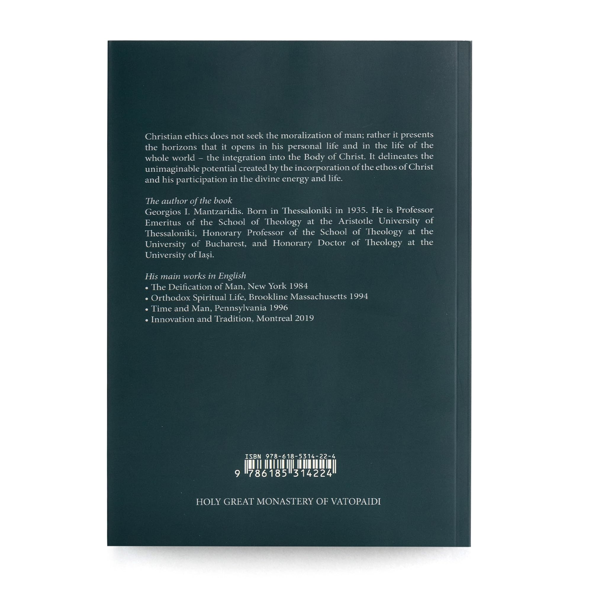 Christian Ethics (Volume One) - Introduction - General Principles and Modern Challenges