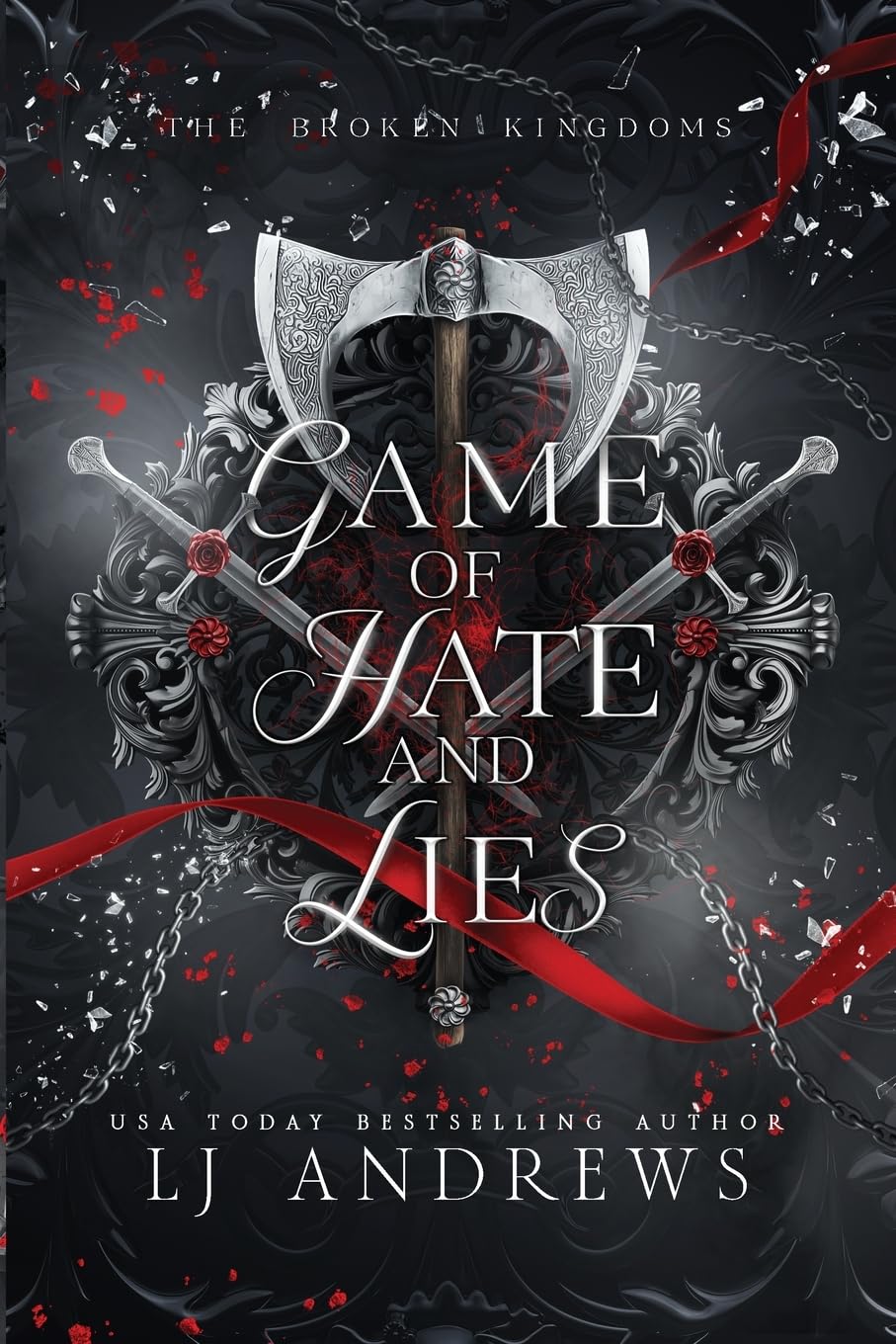 Game of Hate and Lies: A romantic fairy tale fantasy (The Broken Kingdoms)