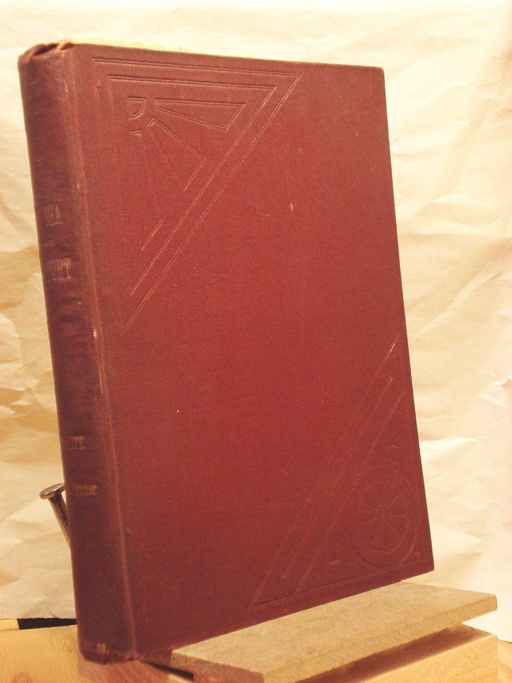AT SEA AND IN PORT OR LIFE AND EXPERIENCE OF WILLIAM S. FLETCHER FOR THIRTY YEARS SEAMAN'S MISSIONARY IN PORTLAND, OREGON.