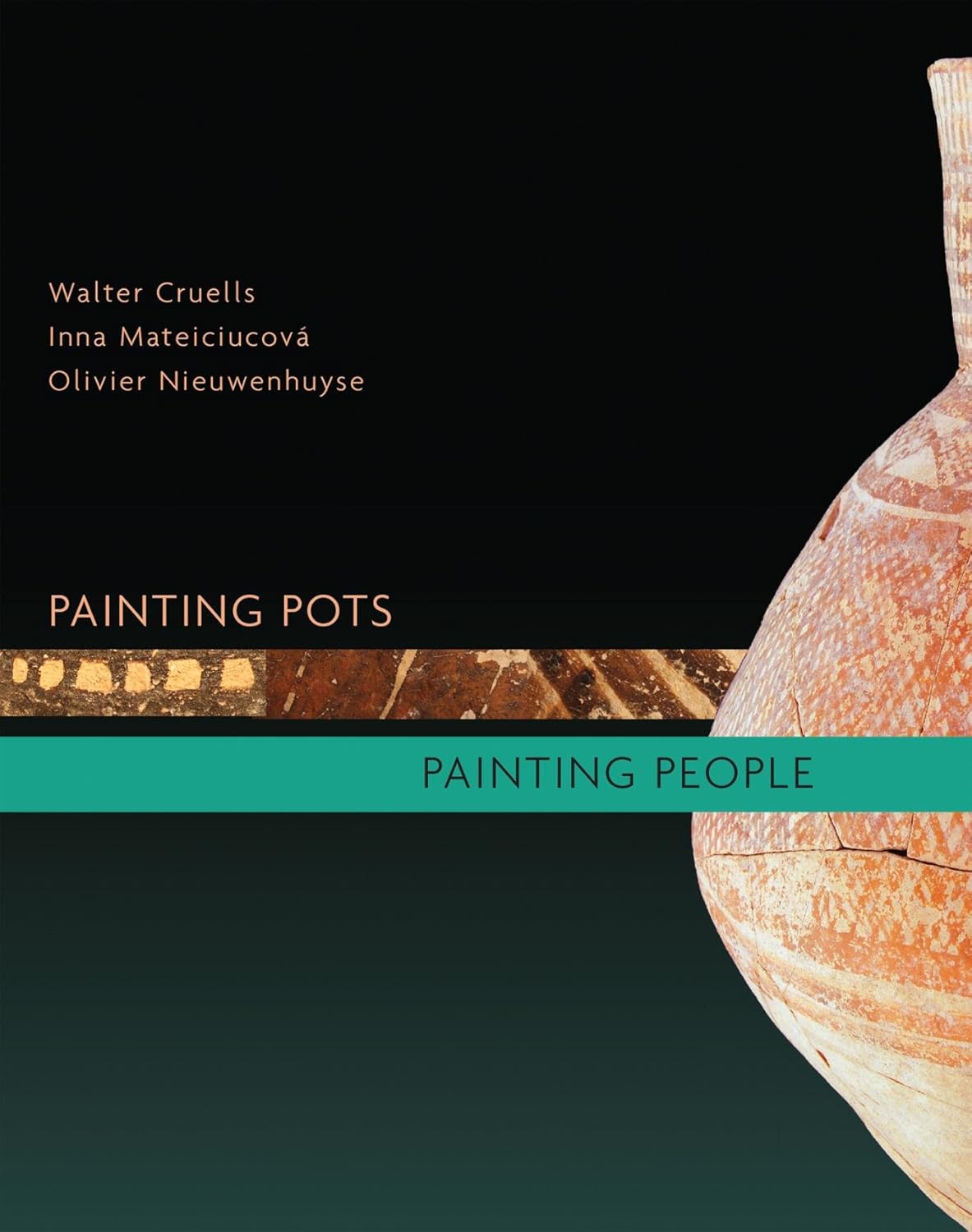 Painting Pots Painting People Late Neolithic Ceramics in