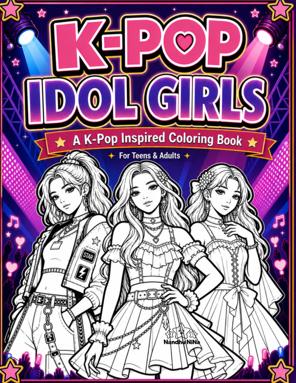 K-Pop Idol Girls Coloring Book: A K-Pop Inspired Coloring Book for Teens & Adults (Idol Vibes Coloring Series)