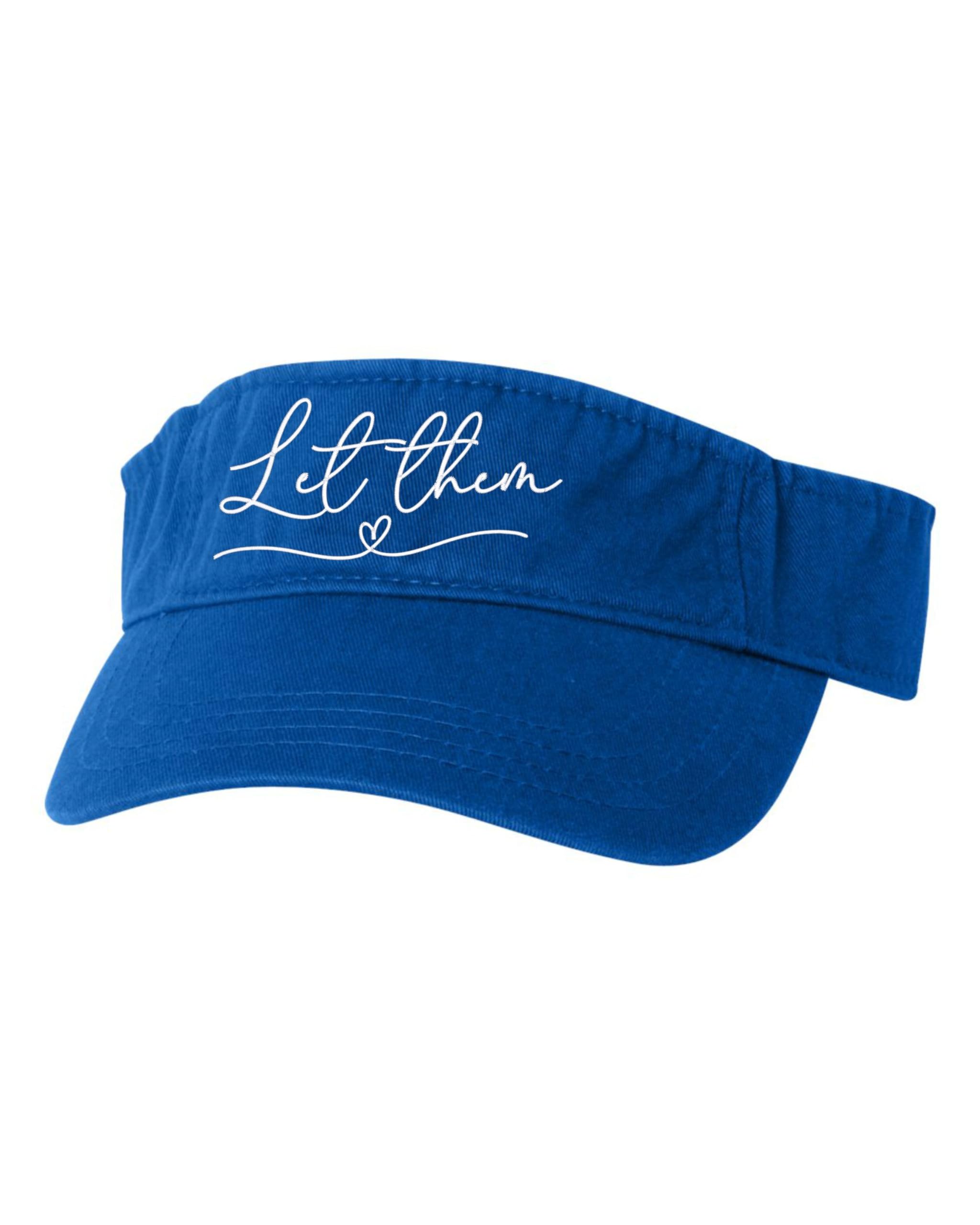 One Size Royal Visor Let Them with Heart Embroidered Visor Dad Hat