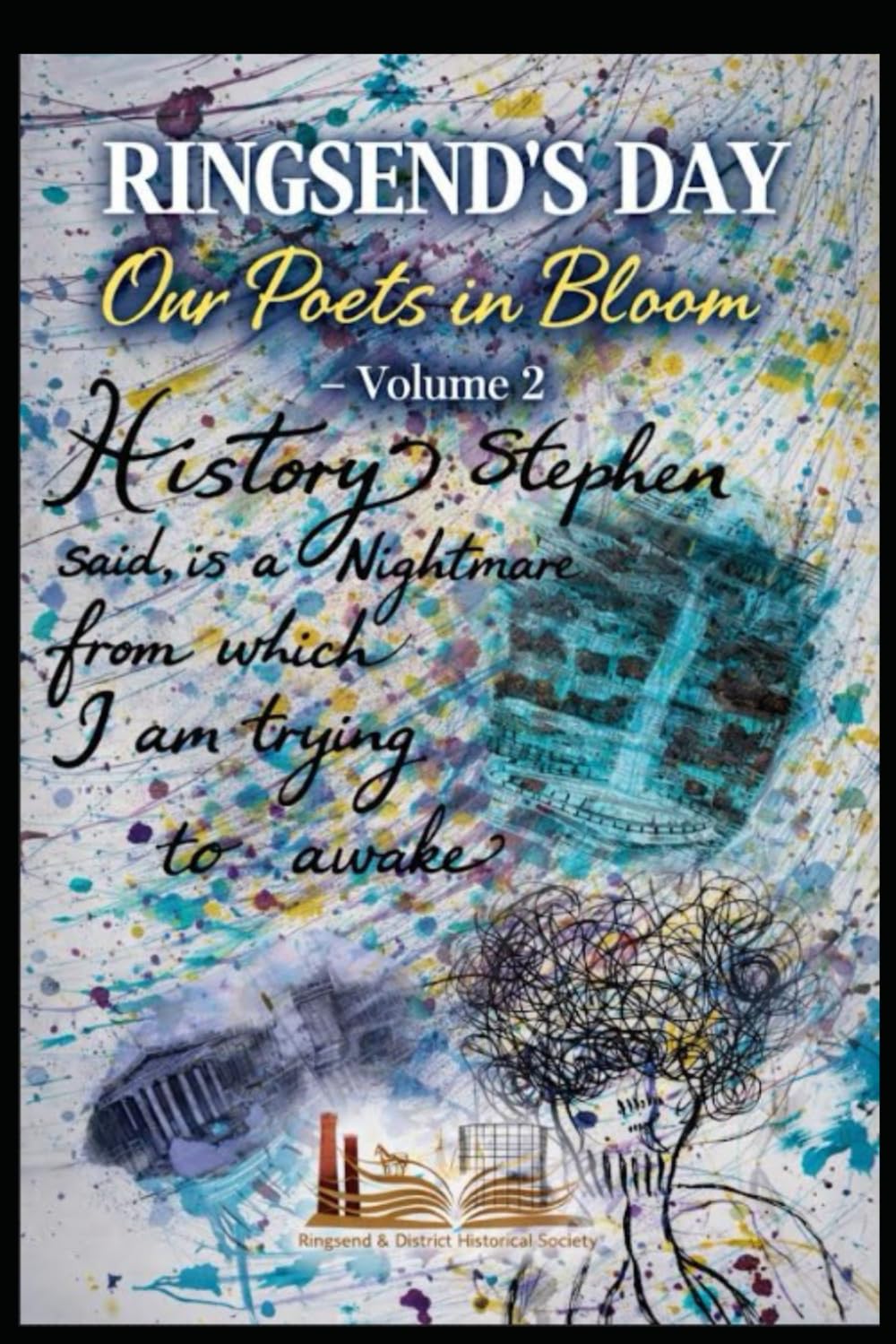 Ringsend's Day: Our Poets in Bloom. Volume 2