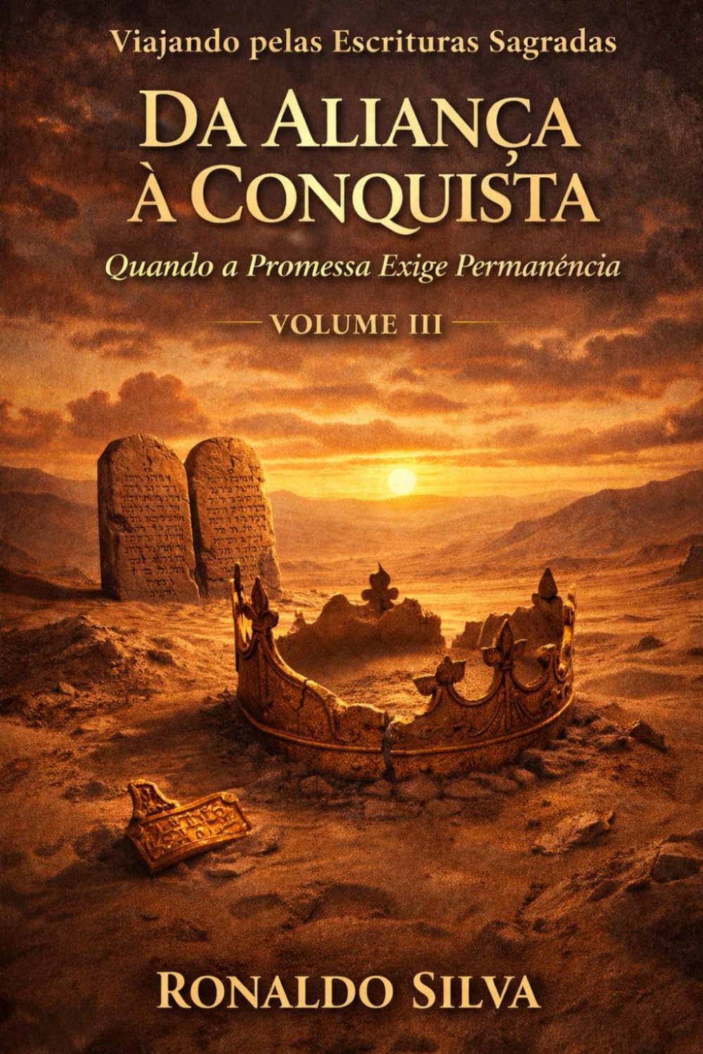 Da Aliança à Conquista: Quando a Promessa Exige Permanência (Viajando pelas Escrituras Sagradas)