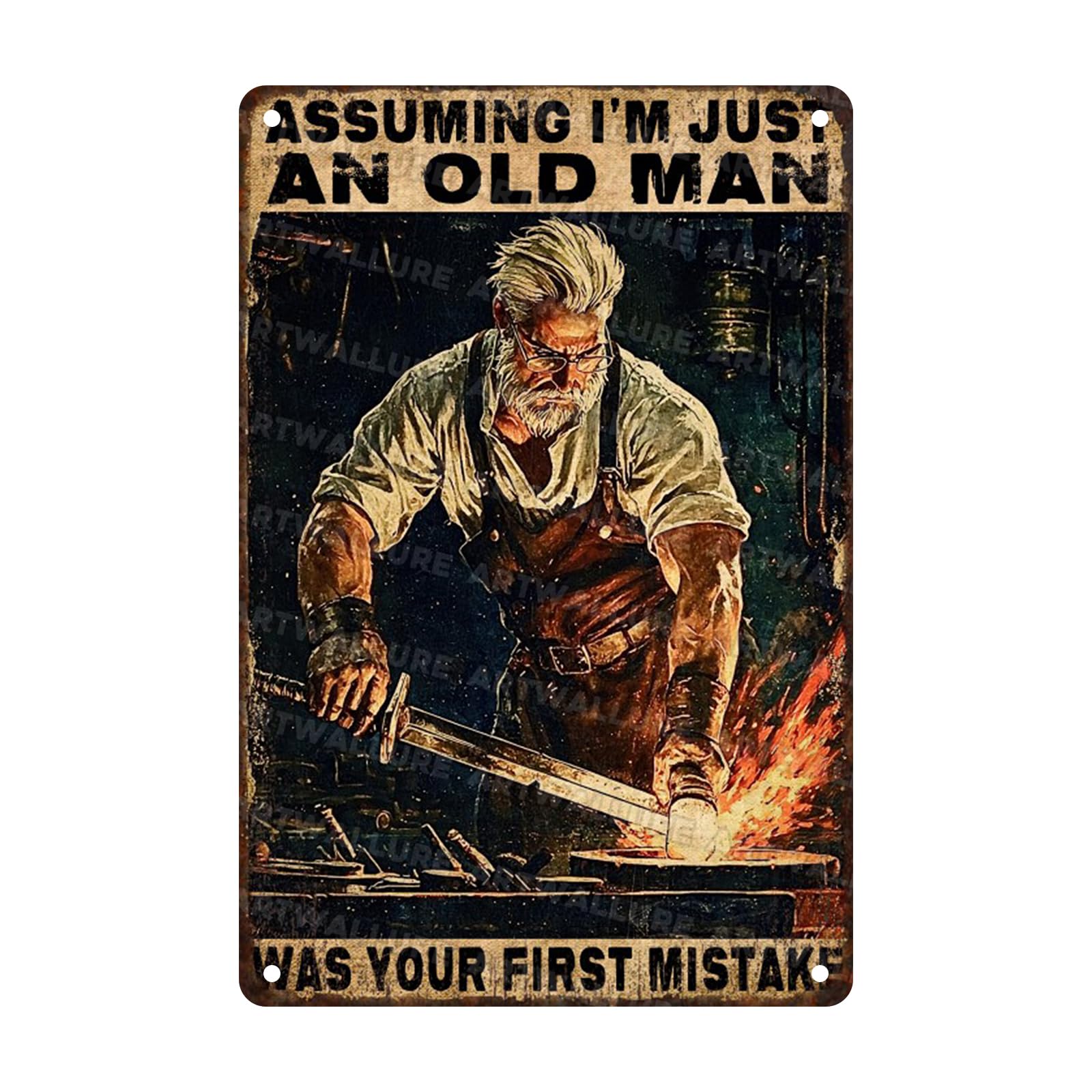 Blacksmith Old Man Vintage Metal Sign Rustic Wall Decor Retro Tin Plaque Assuming Im Just an Old Man Was Your First Mistake Wall Art 8x12inch