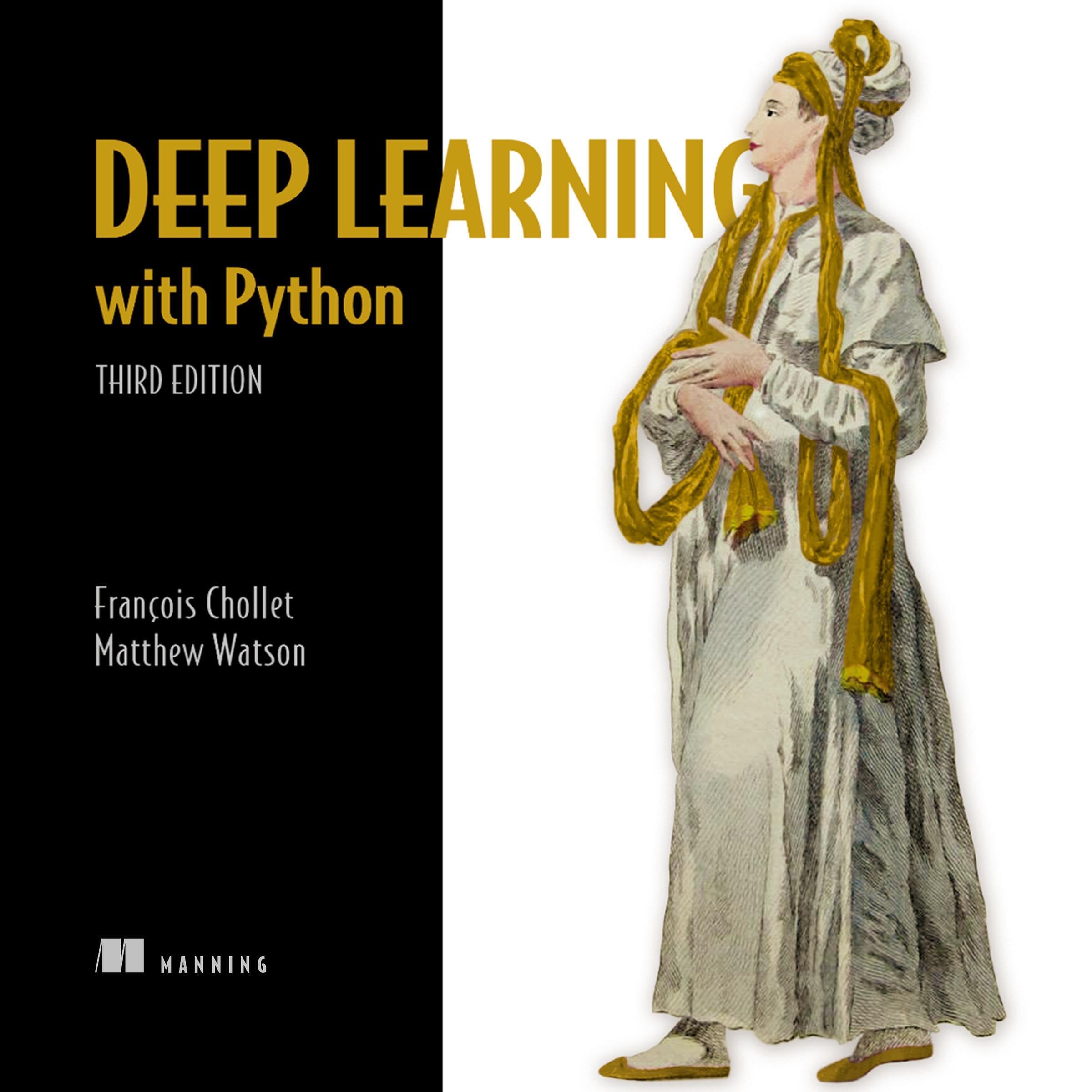 Deep Learning with Python (Third Edition)