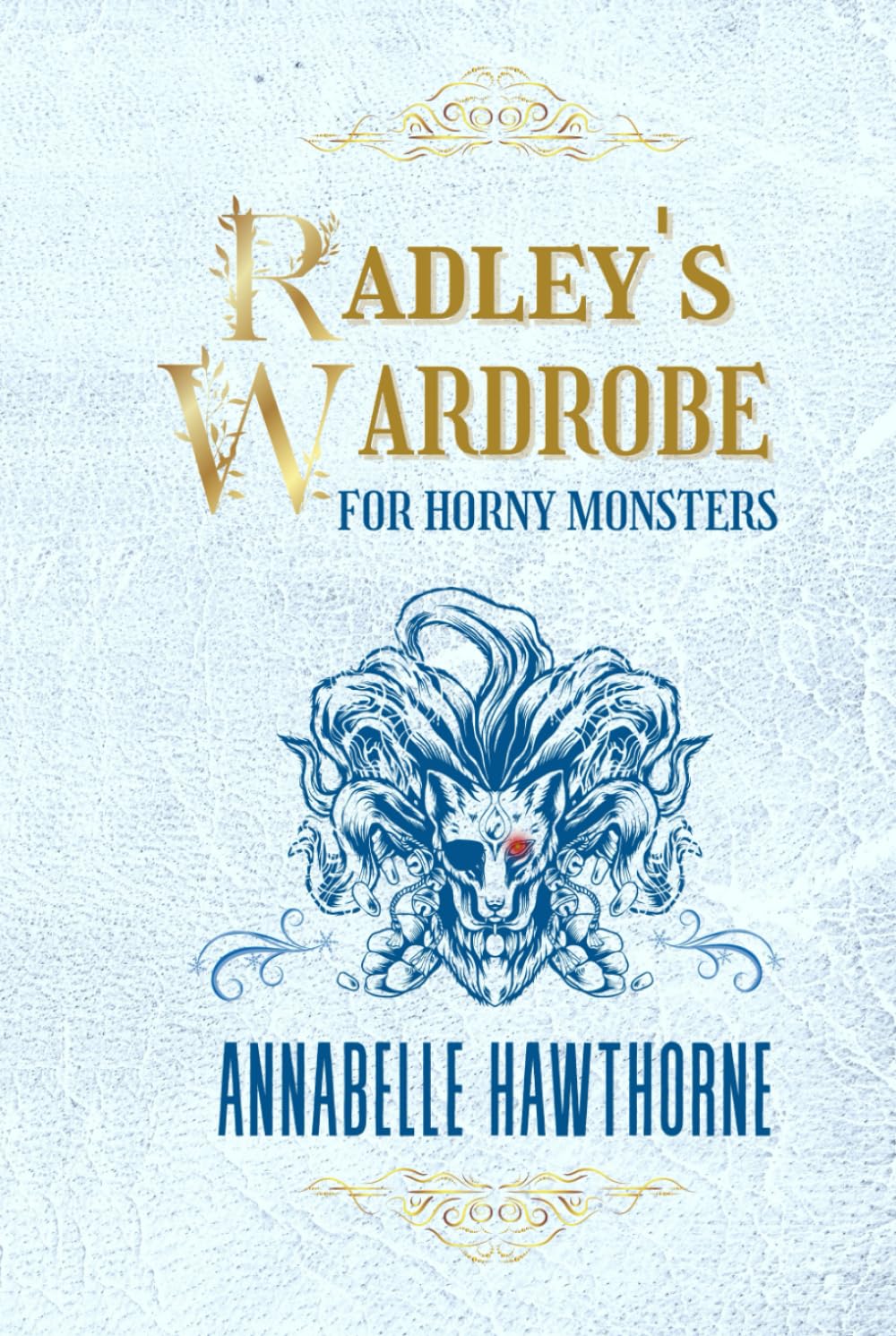 Cover of Radley's Wardrobe for Horny Monsters