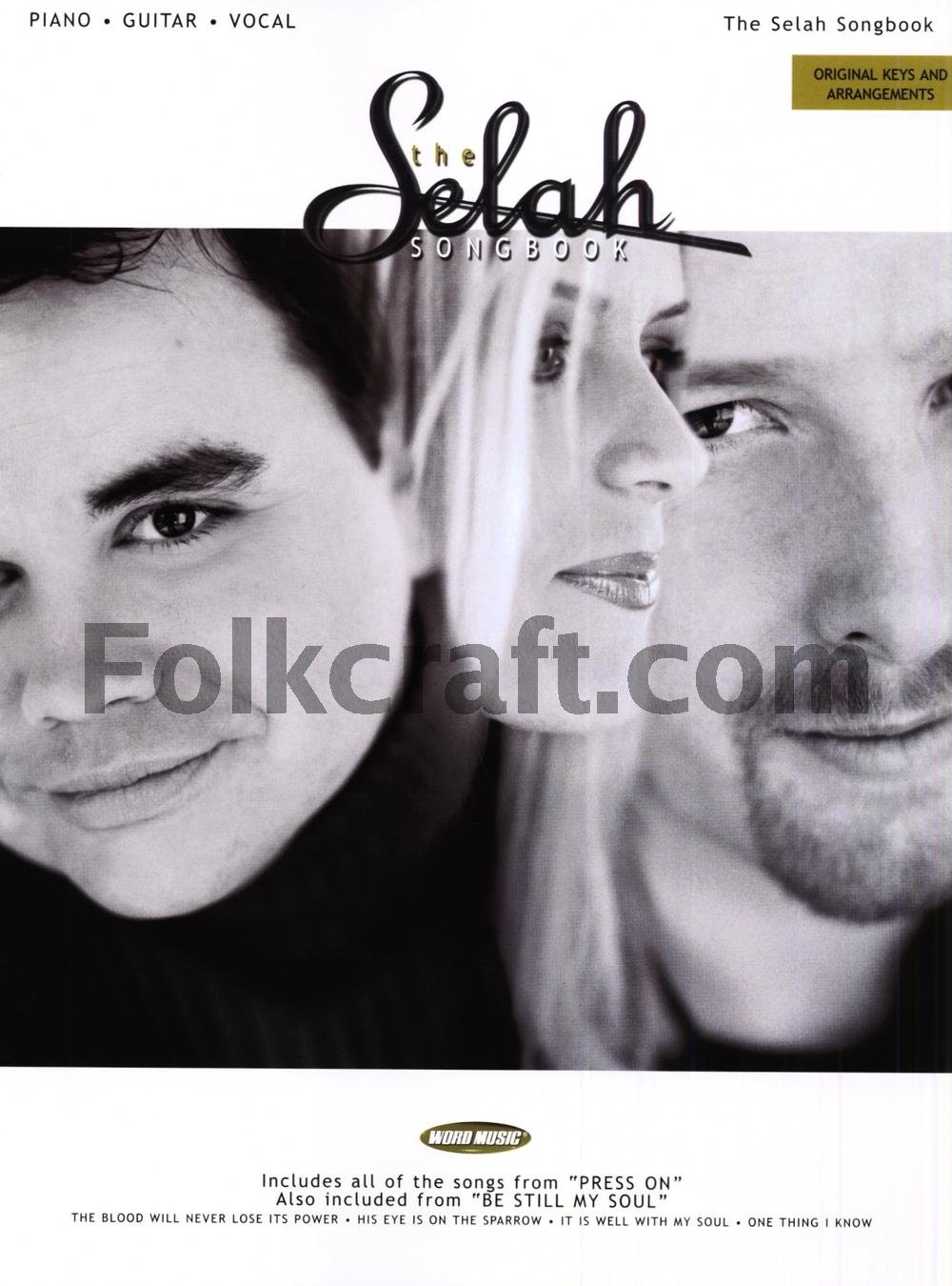 The Selah Songbook Piano, Vocal and Guitar Chords