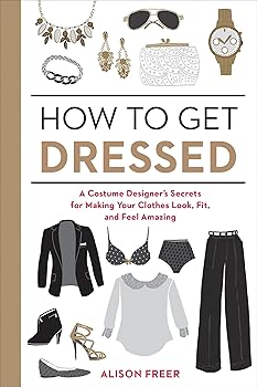 How to Get Dressed: A Costu...