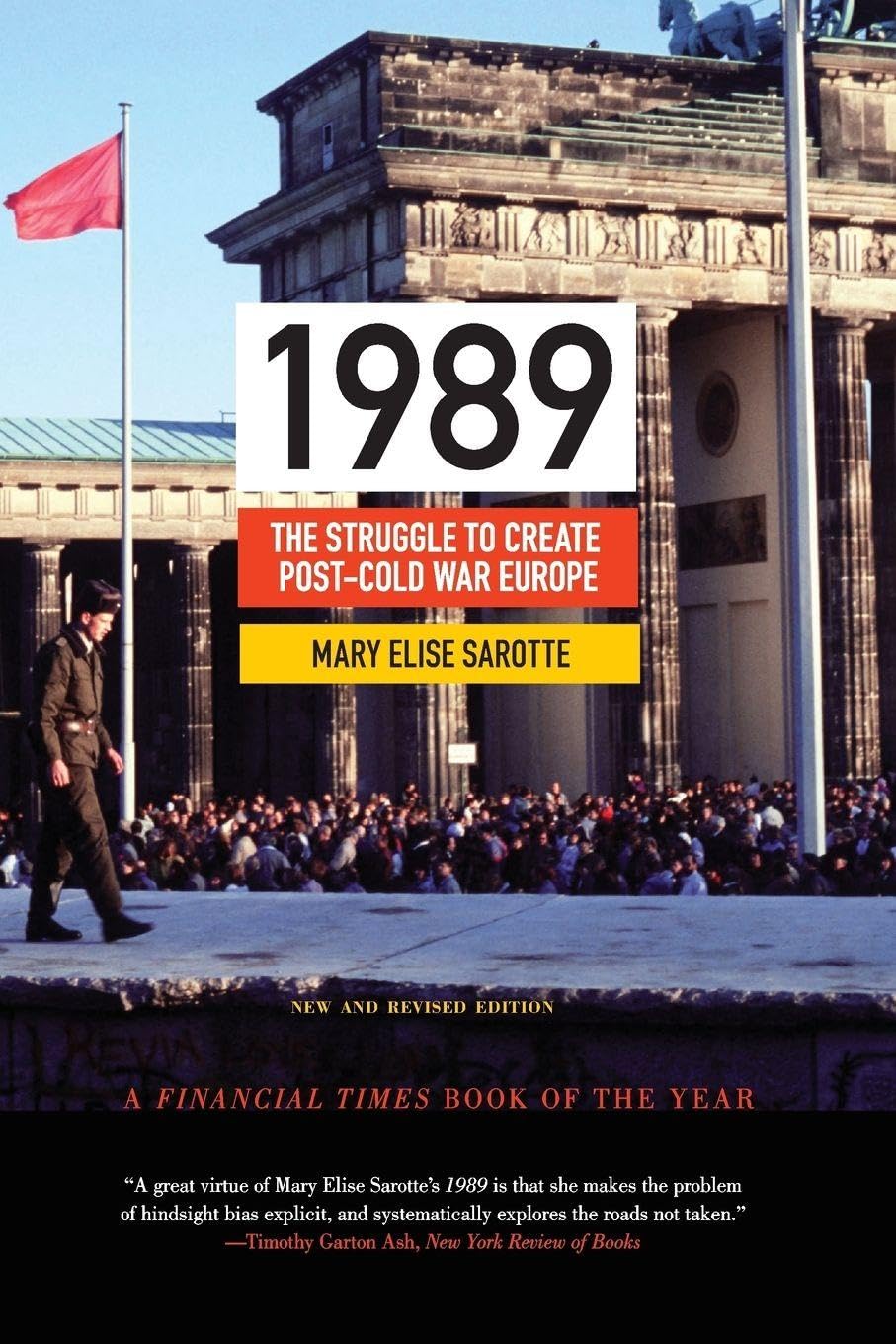 1989: The Struggle to Create Post-Cold War Europe (Princeton Studies in International History and Politics): 147