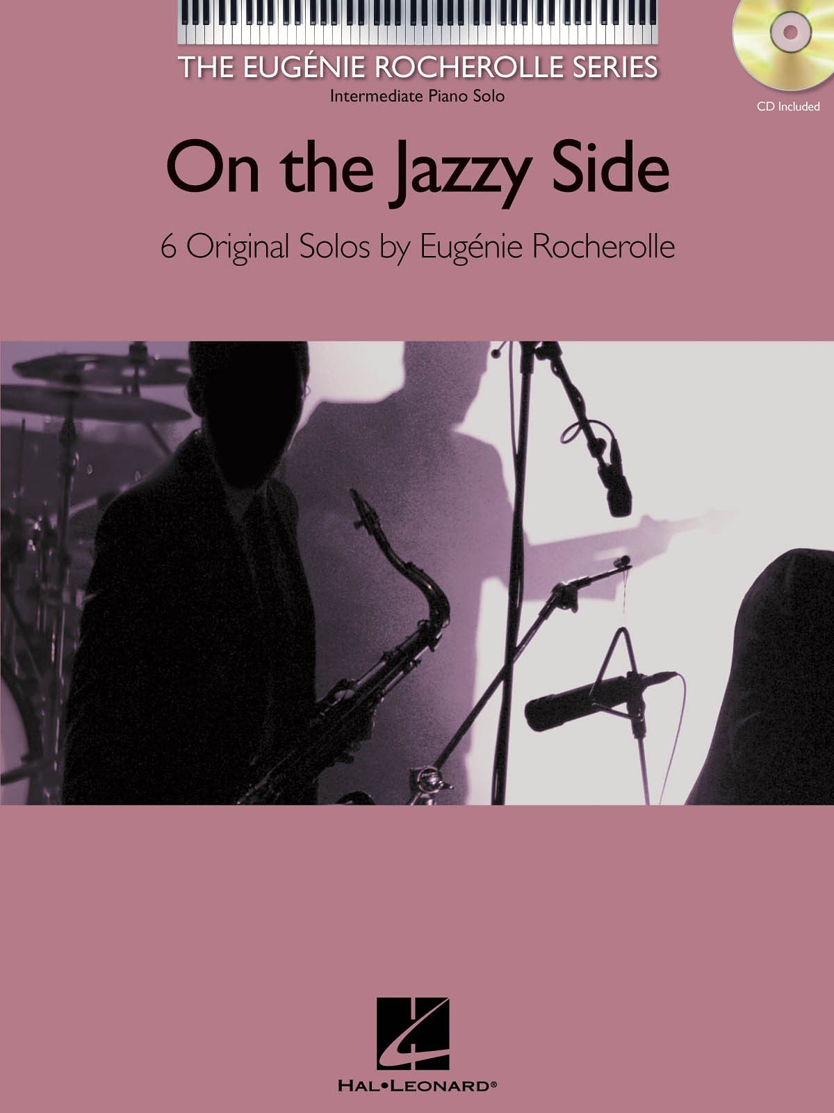 Eugénie Rocherolle: On the Jazzy Side. Partituras, CD para Piano