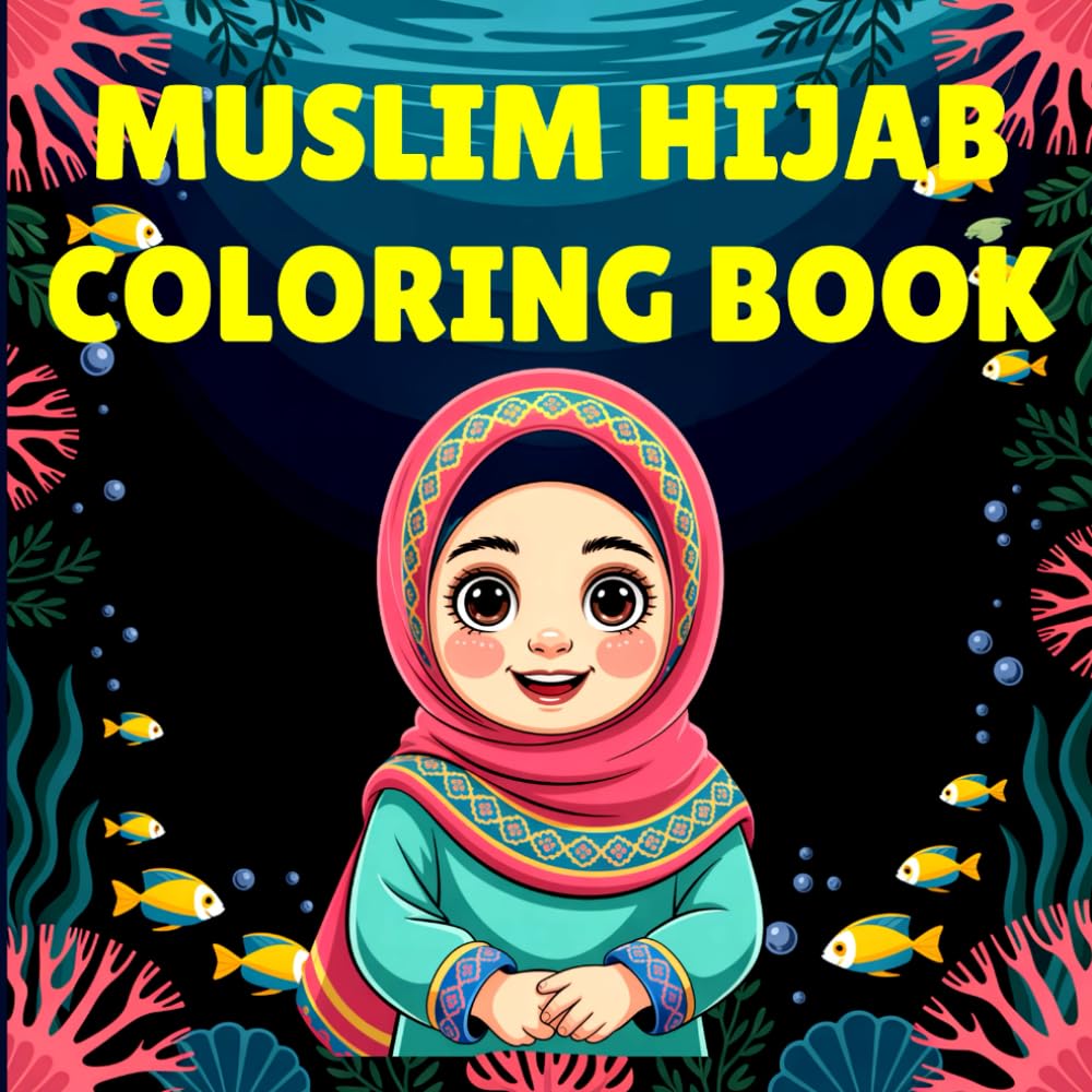 Muslim Hijab Coloring Book: 30 Joyful Girls to Color with Pride | Islamic Coloring Book for Muslim Teens | Islamic Culture Coloring Book | Muslim Coloring Book for Women