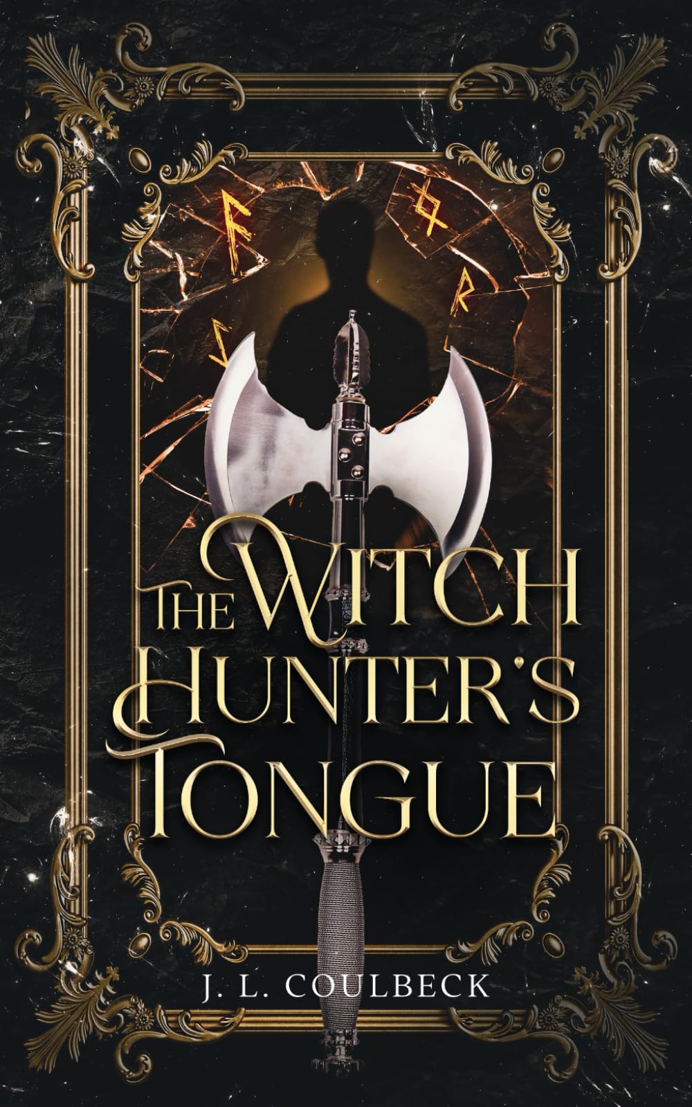 The Witch Hunter's Tongue (The Witch Hunter Chronicles)