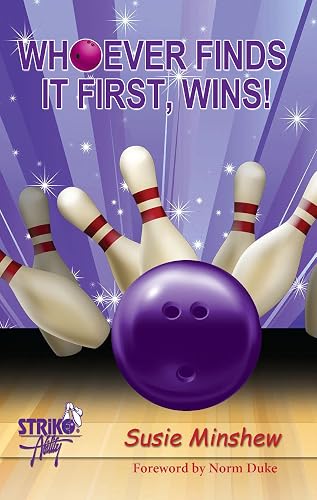 Whoever Finds It First, Wins!: How to GET lined up and STAY lined up on an invisible playing field (English Edition)