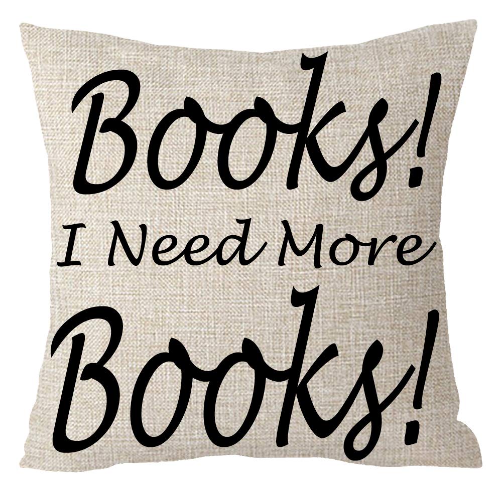 ASTIHN Books I Need More Books Reading Inspirational Motto Cotton Linen Throw Pillow Cover Cushion Case Home Chair Office Decorative Square 18 X 18 inches