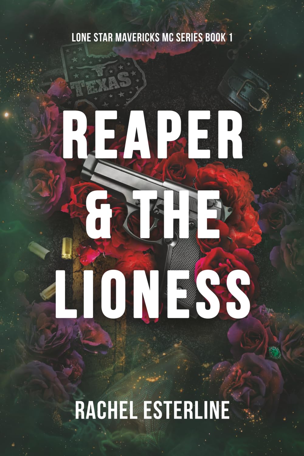 Reaper & the Lioness: Lone Star Mavericks MC, Book 1
