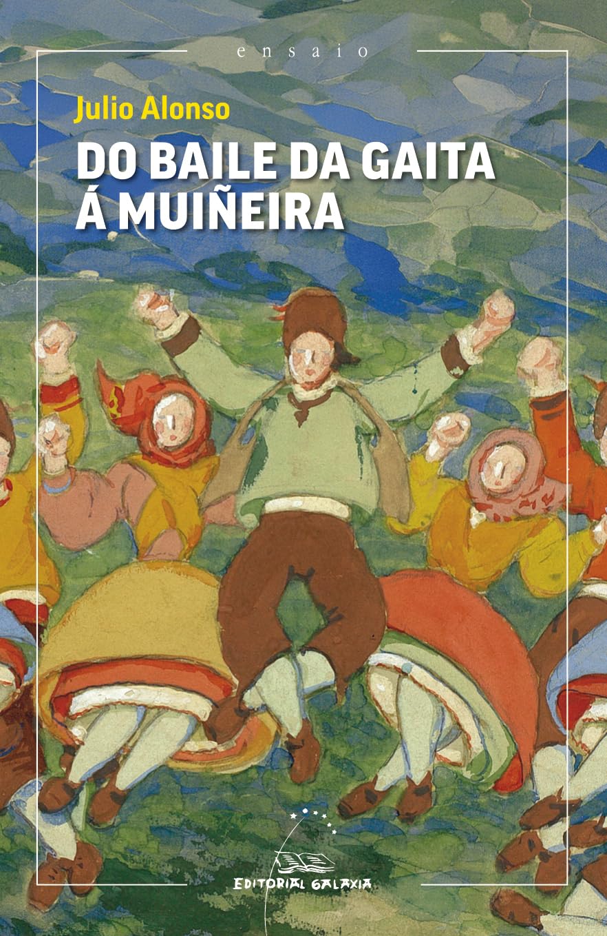 DO BAILE DA GAITA Á MUIÑEIRA: 145 (Ensaio)