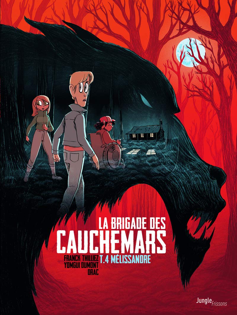 La brigade des cauchemars - Tome 4 Mélissandre (4)