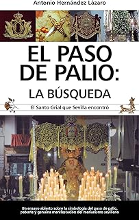 El Paso de Palio (Andalucía) (Spanish Edition)
