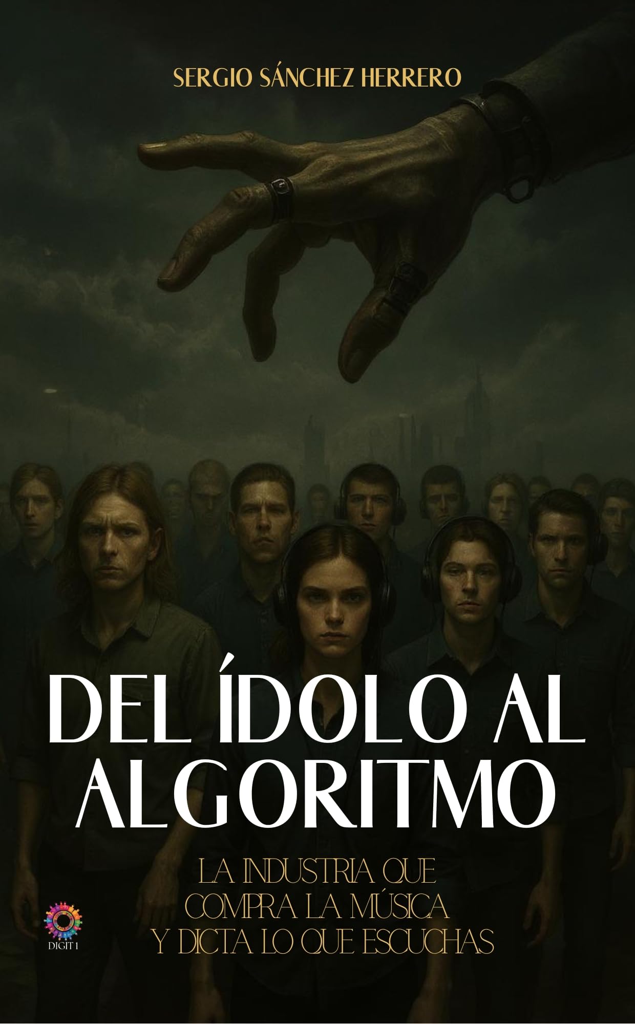 Livre Del ídolo al algoritmo sur l'industrie musicale et les secrets du streaming