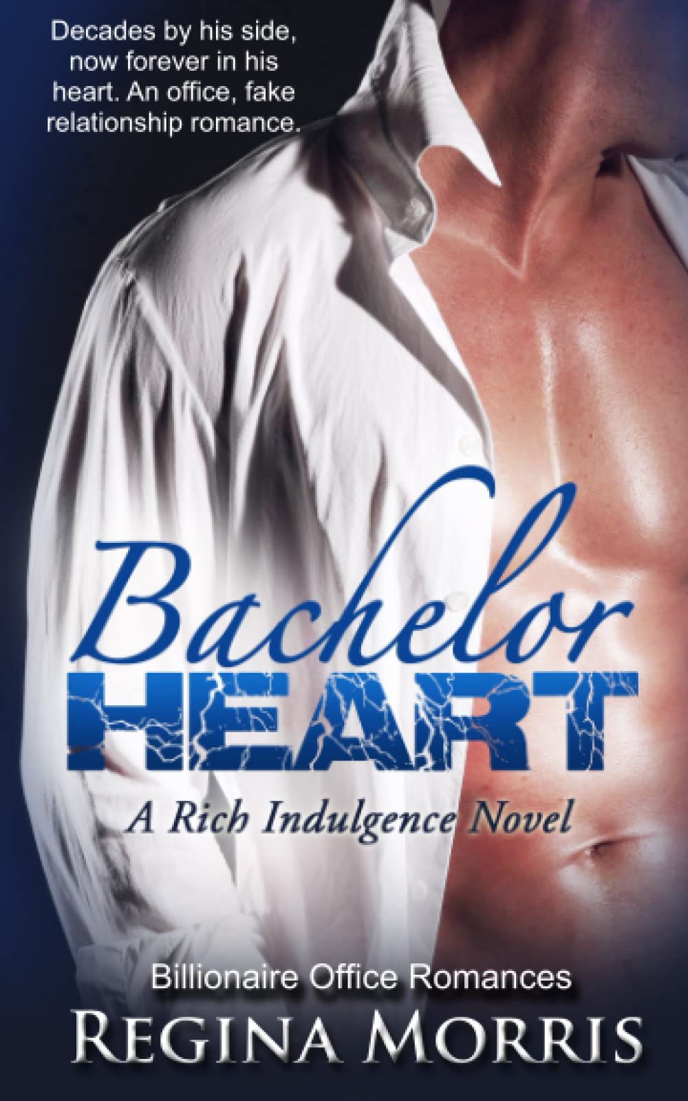 Buy Bachelor Heart: A Rich Indulgence Novel: 1 — BookShops.in