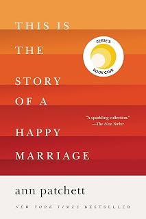 This Is the Story of a Happy Marriage: A Reese's Book Club Pick