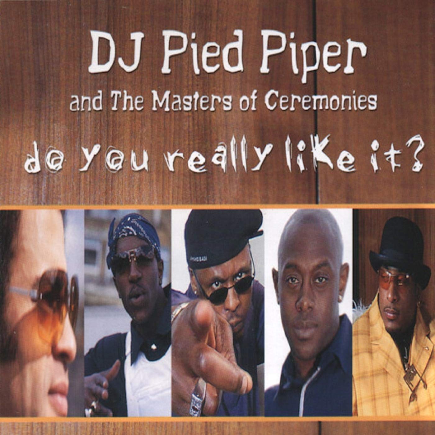 DJ Pied Piper & The Masters of Ceremonies