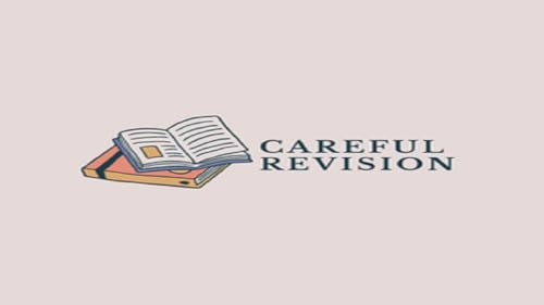 Careful Revision