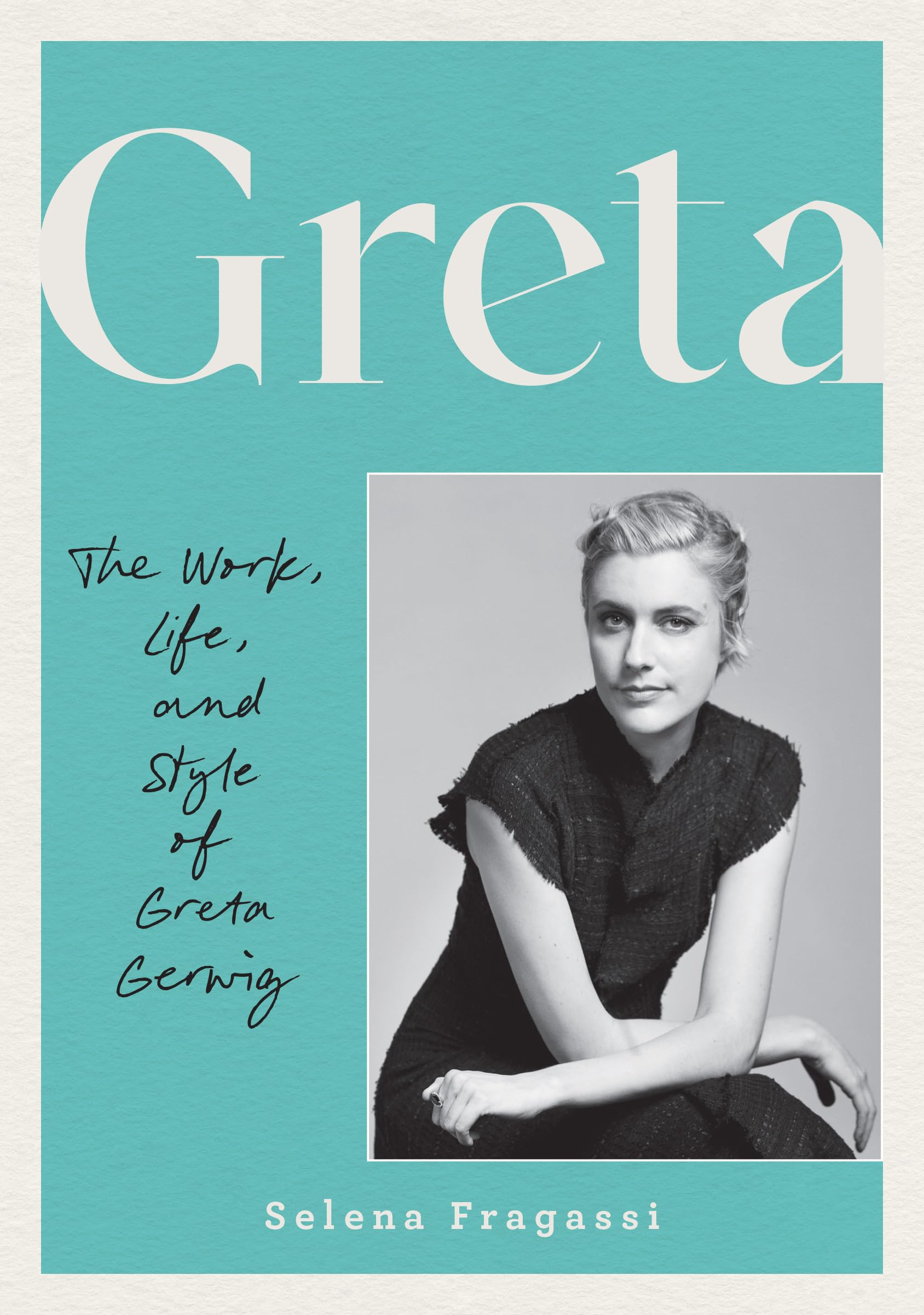 Greta by Selena Fragassi - 9780760395653