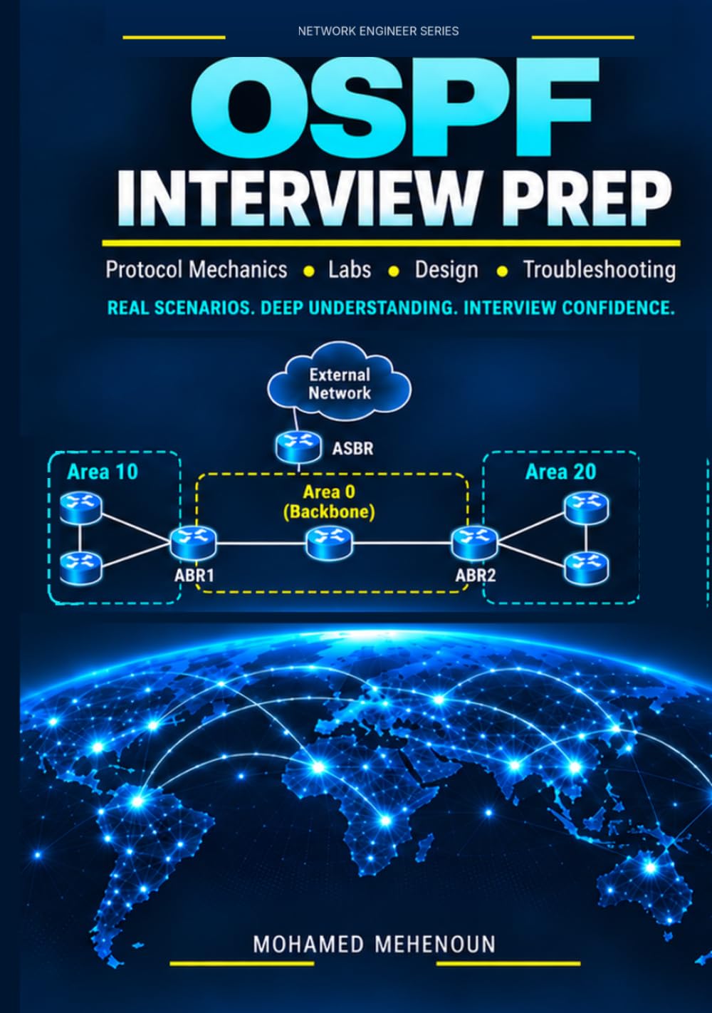 OSPF Interview Prep: Concept Review, Troubleshooting, Design, Labs & 100 Interview Questions