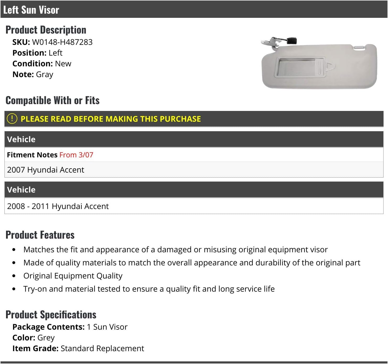 Left Driver Side Sun Visor - Gray - Compatible with 2007-2011 Hyundai Accent (from 3/2007)