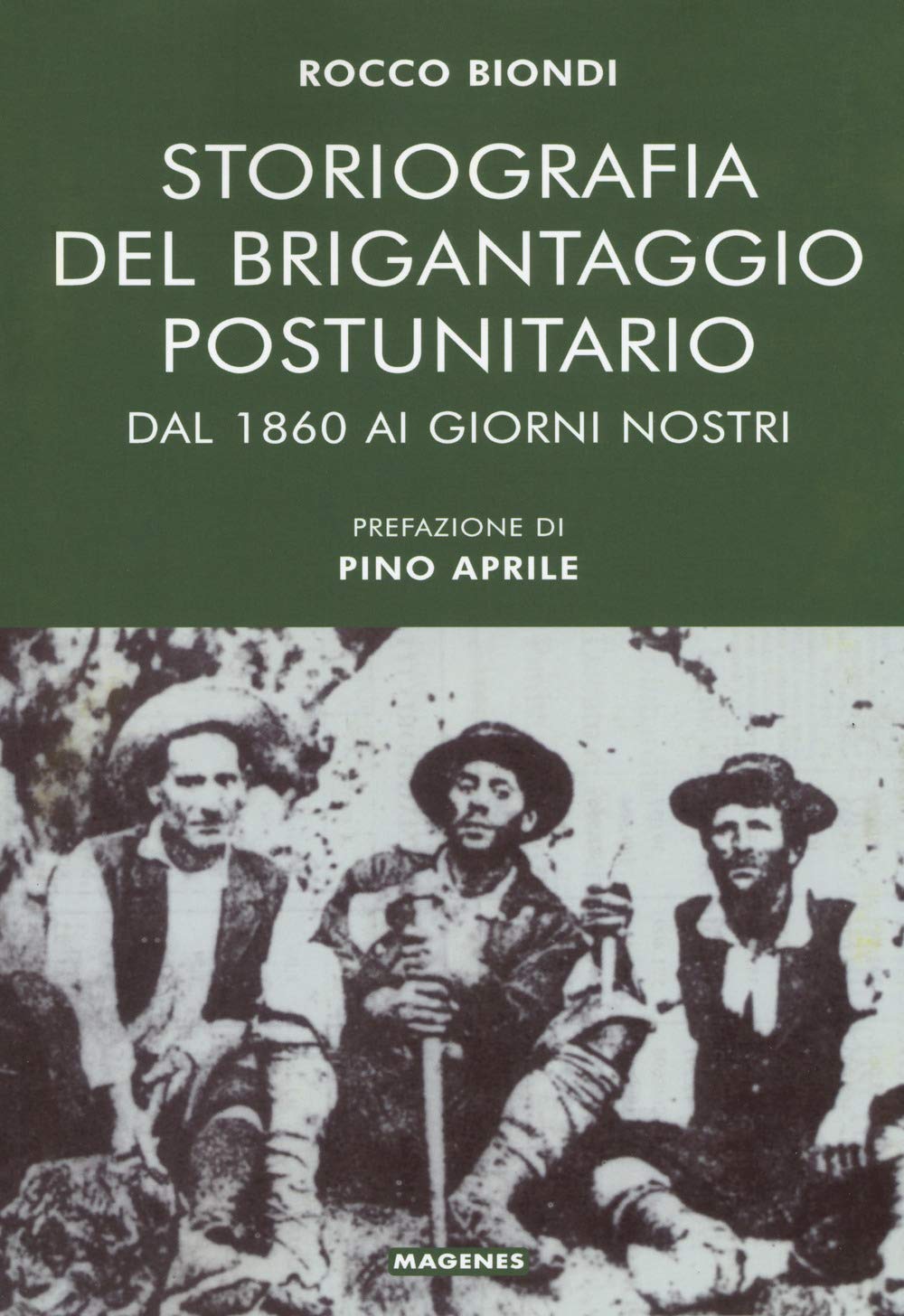 Storiografia Del Brigantaggio Postunitario - 4
